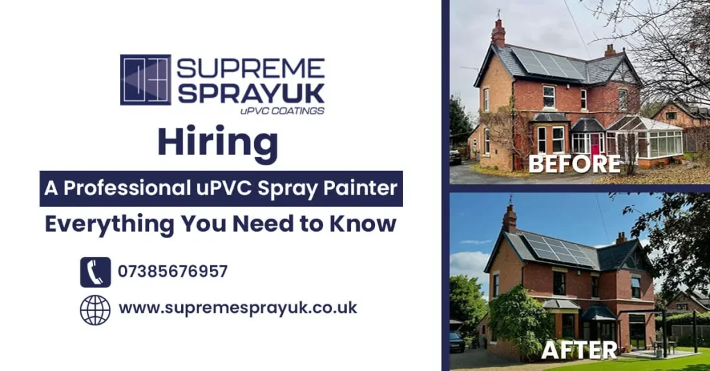 Hiring a Professional uPVC Spray Painter